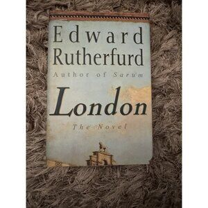 London, The Novel by Edward Rutherfurd, HC, 1977